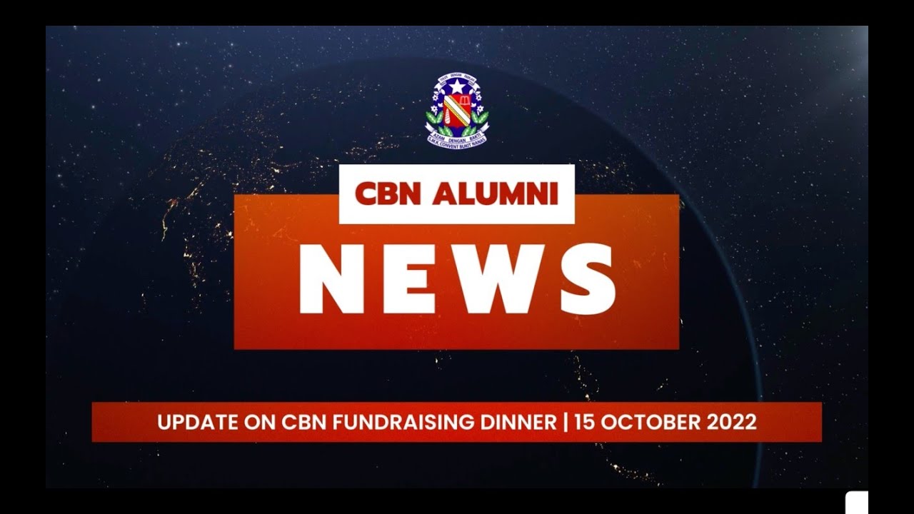 Update on CBN Fundraising Dinner | 15 October 2022